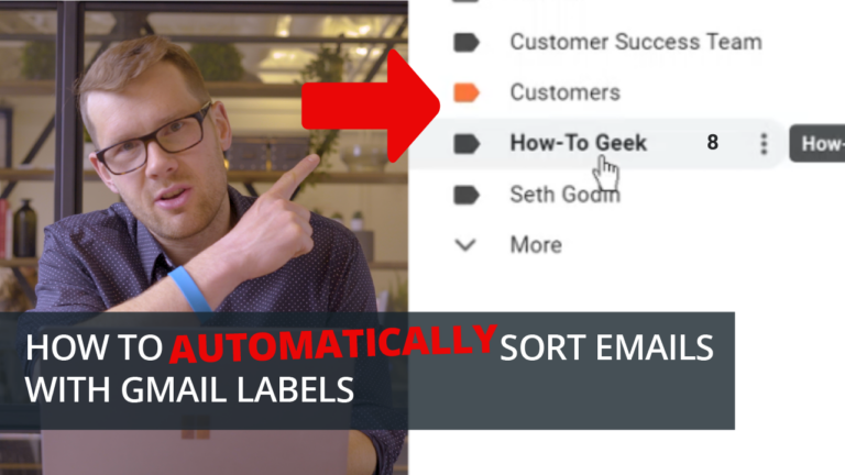 HOW TO AUTOMATICALLY ORGANIZE YOUR GMAIL INBOX—WITH LABELS!