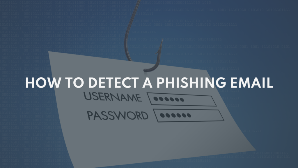 How to Detect a Phishing Email